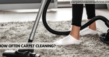 How often carpet cleaning?